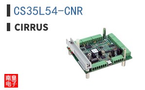CS35L54-CNR|Cirrus Logic��Ʒ�ͺ�