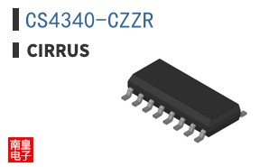 CS4340-CZZR|Cirrus Logic��Ʒ�ͺ�