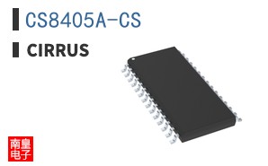 CS8405A-CS|Cirrus Logic��Ʒ�ͺ�