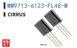 WM9713-6123-FL48-M|Cirrus Logic��Ʒ�ͺ�