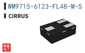 WM9715-6123-FL48-M-S|Cirrus Logic��Ʒ�ͺ�